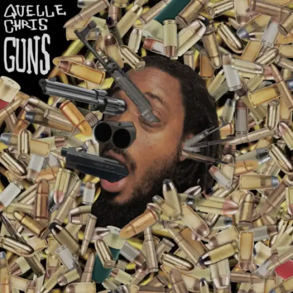 Quelle Chris - It